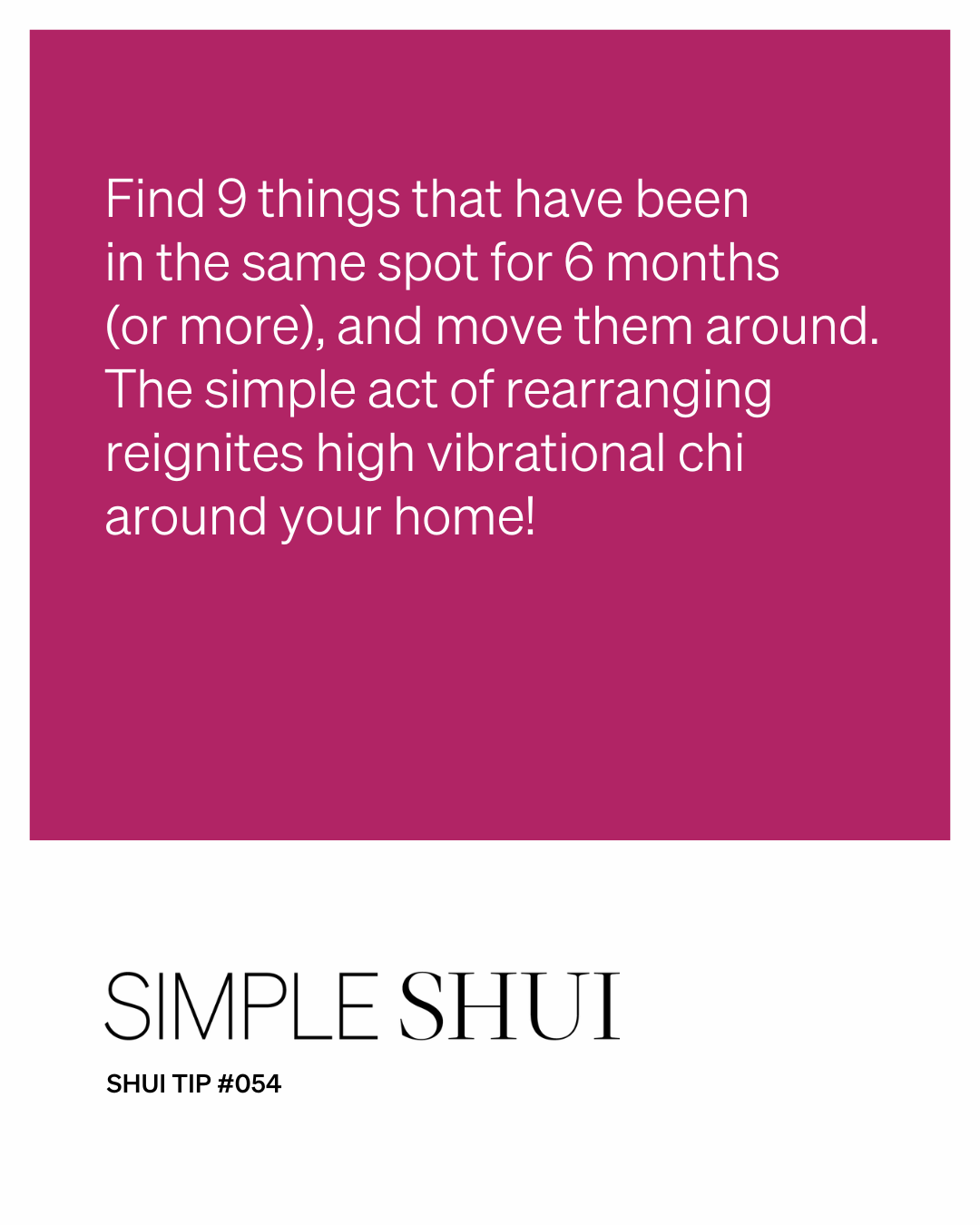 simple shui tip: do the shuffle!