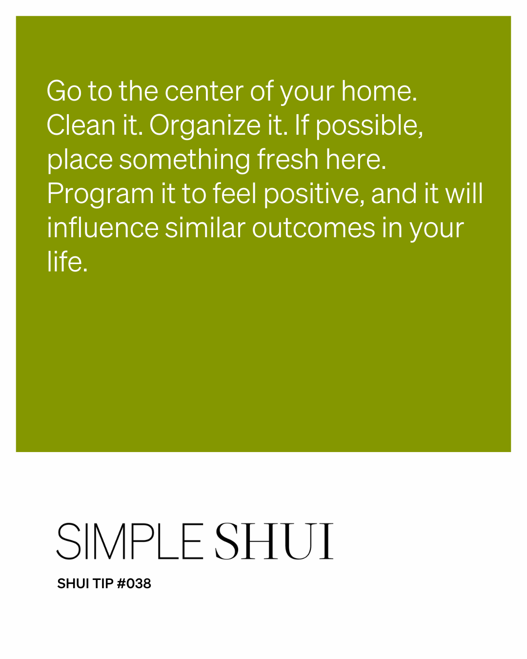 simple shui tip: return to center