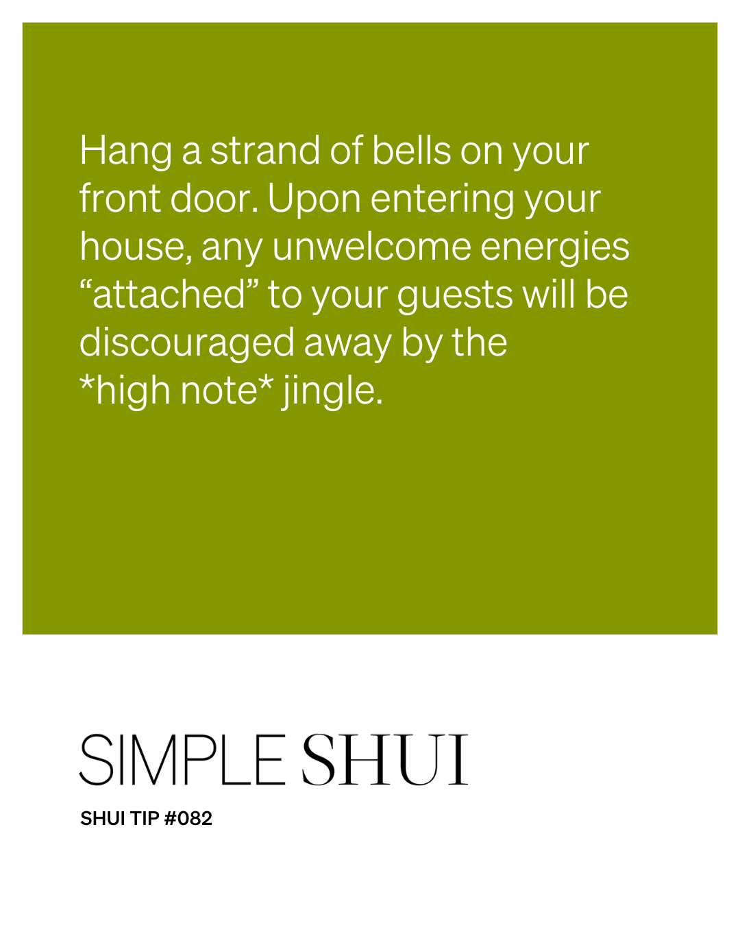 simple shui tip: ring a bell!