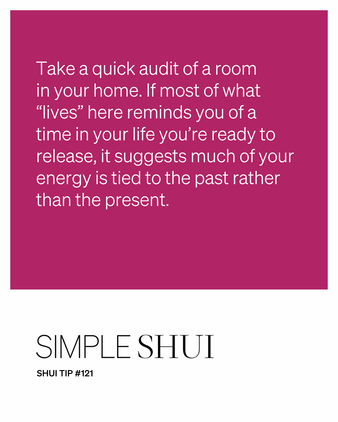 simple shui tip: take a room audit