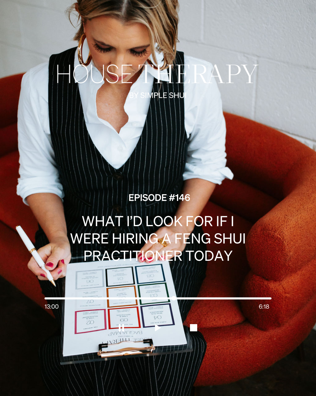 house therapy | what I’d look for if I were hiring a Feng Shui practitioner today